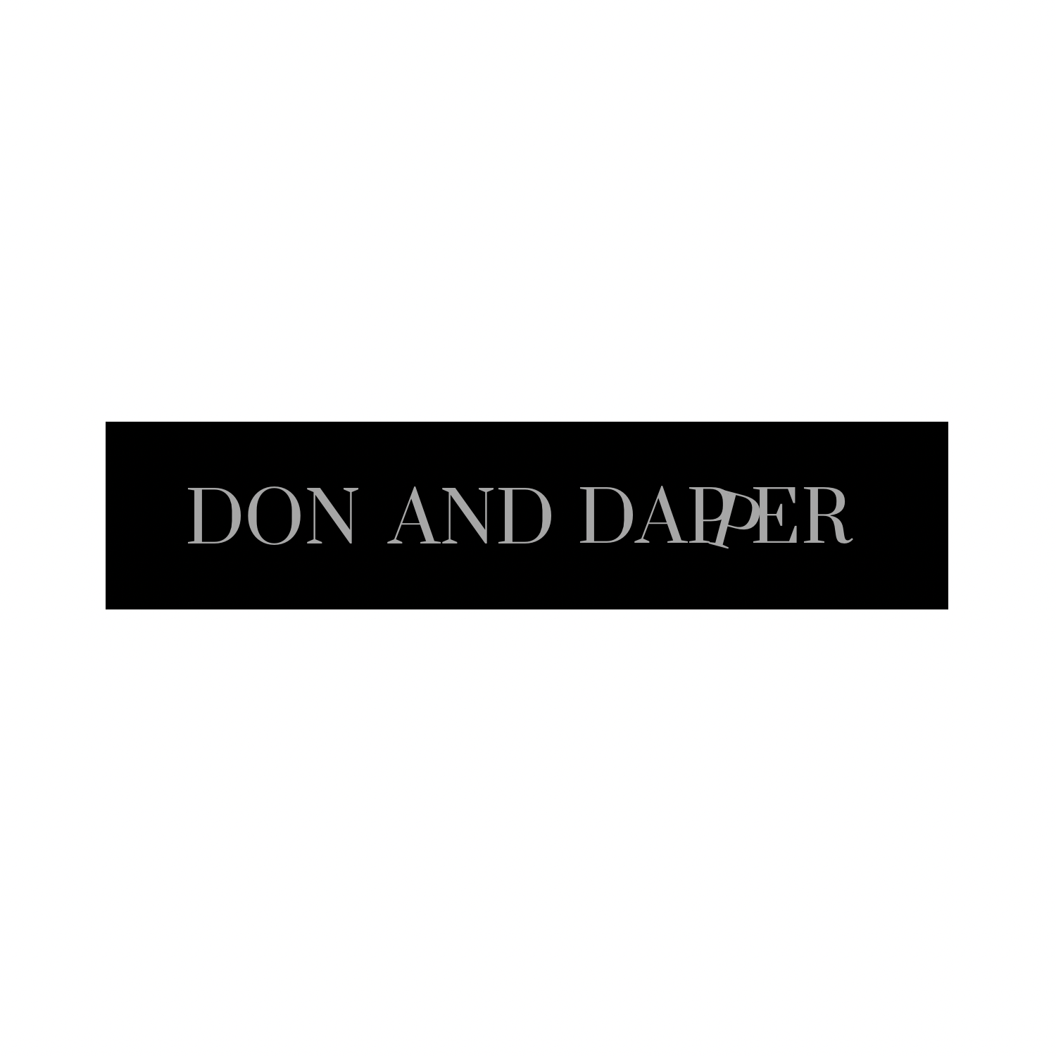 Don and Dapper